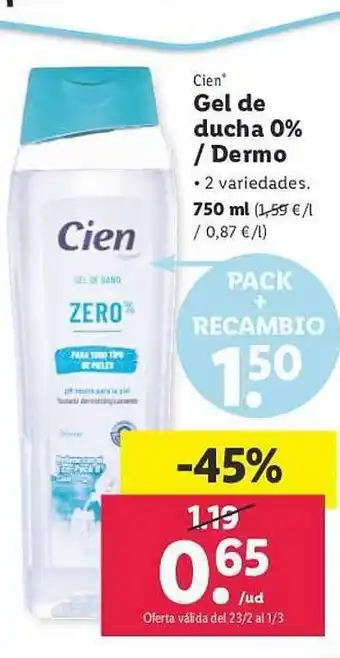 Lidl Gel de ducha 0% - dermo cien oferta