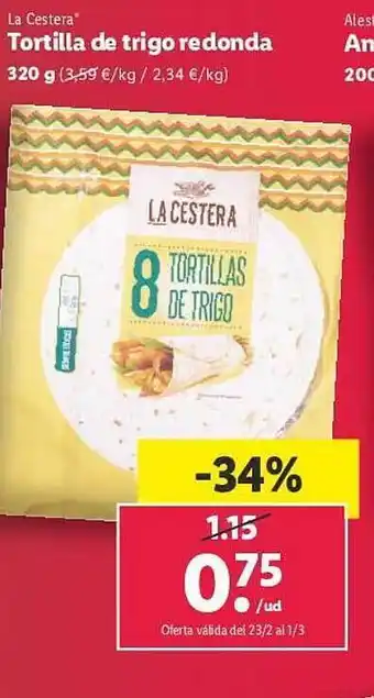 Lidl Tortilla de trigo redonda la cestera oferta