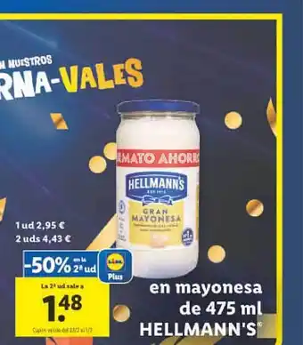 Lidl Mayonesa de 475 ml hellmann's oferta