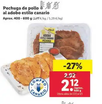 Lidl Pechuga de pollo al adobo estilo canario oferta