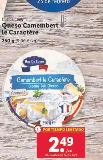 Lidl Queso camembert le caractère duc de coeur oferta