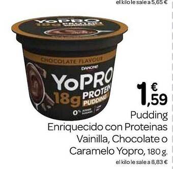 Supermercados El Jamón Pudding enriquecido con proteinas vainilla, chocolate o caramelo yopro oferta