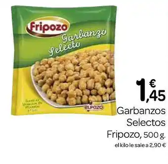 Garbanzos selectos fripozo