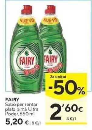 Caprabo Fairy sabó per rentar plats a mà ultra poder oferta