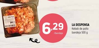 La Despensa Kebab de Pollo Bandeja 500g