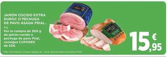 Supercor Jamón cocido extra duroc o pechuga de pavo asada frial oferta