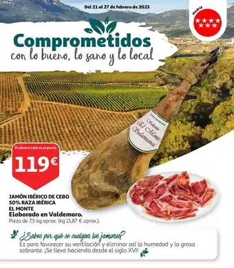 Alcampo Jamón ibérico de cebo 50% raza ibérica el monte elaborado en valdemoro oferta