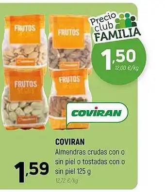 Coviran Almendras crudas con o sin piel o tostadas con o sin piel oferta