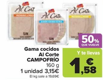 Carrefour Gama cocidos al corte campofrío oferta