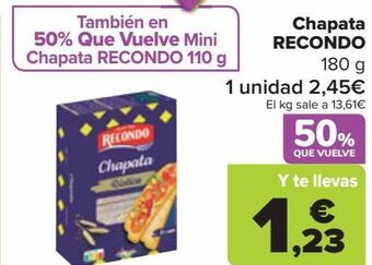Carrefour Chapata recondo oferta