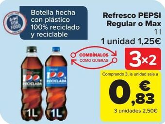 Carrefour Refresco pepsi regular o max oferta