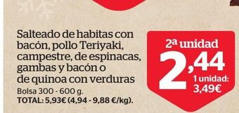 La Sirena Salteados de habitas con bacon, pollo teriyaki, campestre, de espinacas, gambas y bacon o de quinoa con verduras oferta