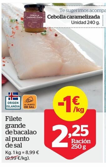 La Sirena Filete grande de bacalao al punto de sal oferta