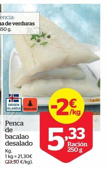 La Sirena Penca de bacalao desalado oferta