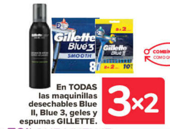 Carrefour En Todas Las Maquinillas Desechables Blue II, Blue 3, Geles Y Espumas Gillette oferta