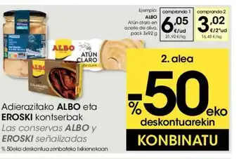 Eroski Adierazitako Albo eta Eroski Kontserbak oferta