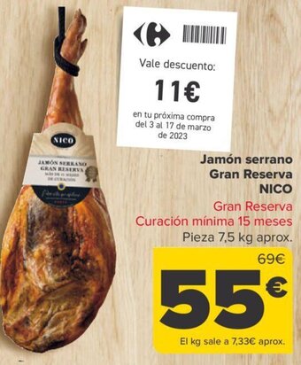 Carrefour Jamón Serrano Gran Reserva Nico oferta