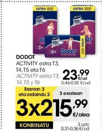 Eroski Dodot Activity estra T3, T4 T5 eta T6 oferta