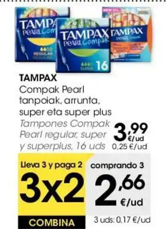 Eroski Tampax Compak Pearl Tanpoiak, arrunta, super eta super plus oferta