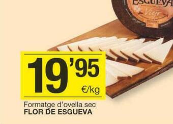BonpreuEsclat Formatge d'ovella sec flor de esgueva oferta
