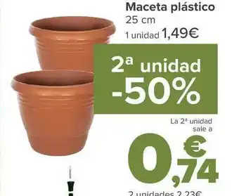 Carrefour 2a unidad -50% maceta plástico 25 cm oferta