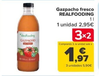 Carrefour Gazpacho fresco REALFOODING oferta