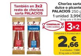 Carrefour Chorizo sarta dulce o picante palacios oferta