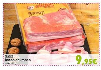 Hiper Usera Eliges bacon ahumado extra el kg oferta