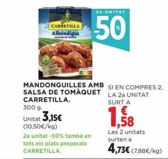 Hipercor 2a unitat -50% mandonguilles amb salsa de tomàquet carretilla oferta