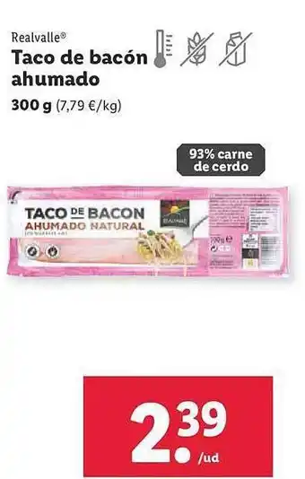 Lidl Realvalle taco de bacón ahumado oferta