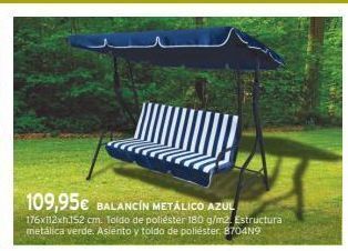 Cadena88 109,95€ balancin metálico azul 176x112xh152 cm. toldo de poliéster 180 g/m2. estructura metálica verde. asiento y toldo de p oferta