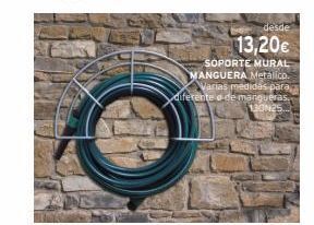 Cadena88 Desde  13,20€  soporte mural manguera metalico. varias medidas para diferente a de mangueras. 130n25 oferta