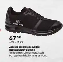Cadena88 Robusta 6773€ +iva=81,95€ zapatilla deportiva seguridad robusta exergy black s3 tejido técnico. libre de metal suela pu+c oferta