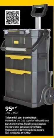 Cadena88 Fill 9587€ +iva=116€ taller móvil 2en1 stanley rws 56x38xh.76 cm. caja superior independiente para herramientas. maletín d oferta