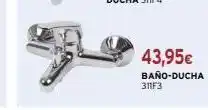 Cadena88 43,95€ baño-ducha 311f3 oferta
