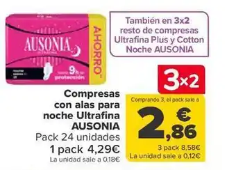 Carrefour Compresas con alas para noche ultrafina ausonia oferta