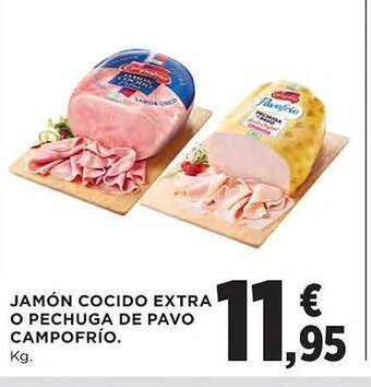 El Corte Inglés Jamón cocido extra o pechuga de pavo campofrío oferta