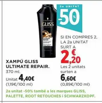 Hipercor 2a unitat -50% xampú gliss ultimate repair oferta