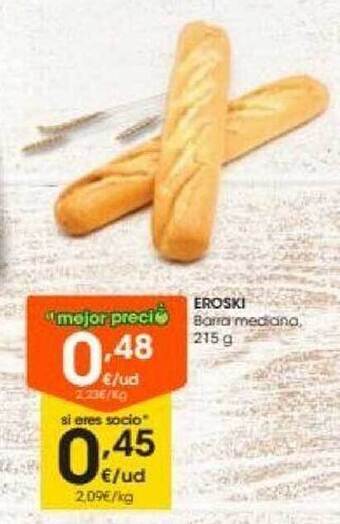 Eroski Eroski barra mediana oferta