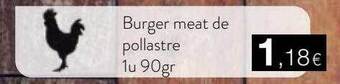 Plusfresc Burger meat de pollastre oferta