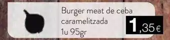 Plusfresc Burger meat de ceba caramelitzada oferta