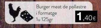 Plusfresc Burger meat de pollastre i formatge oferta