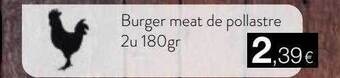 Plusfresc Burger meat de pollastre oferta