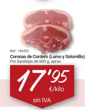 Makro Coronas de Cordero (Lomo y Solomillo) 600 g. aprox. oferta