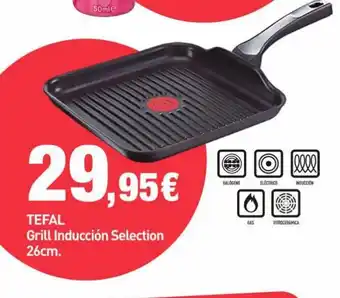 PrimaPrix Tefal Grill Inducción Selection 26cm oferta
