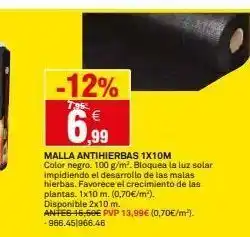 Bricoking -12% 7:35 € 6,99 malla antihierbas 1x10m color negro. 100 g/m². bloquea la luz solar impidiendo el desarrollo de las malas oferta
