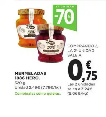 Hipercor 2a Unidad -70% Mermeladas 1886 Hero 320g oferta