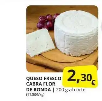 Supermercados MAS Queso Fresco Cabra Flor De Ronda 200g oferta