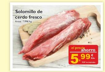 Supermercados La Despensa Solomillo De Cerdo Fresco oferta