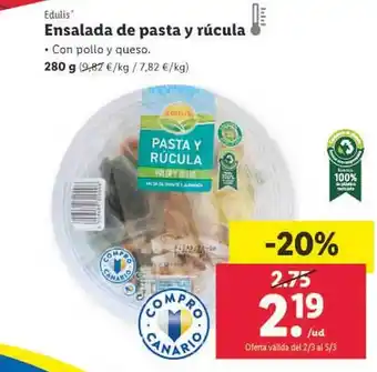 Lidl Edulis ensalada de pasta y rúcula oferta